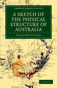 Produktbild: A Sketch of the Physical Structure of Australia