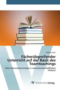 Produktbild: F&auml;cher&uuml;bgreifender Unterricht auf der Basis des Teamteachings