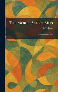 Produktbild: The More I See of Men