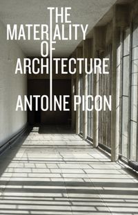 Produktbild: The Materiality of Architecture