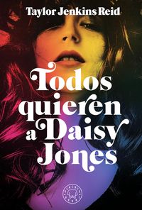 Produktbild: Todos quieren a Daisy Jones