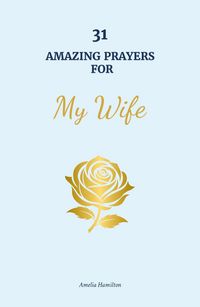 Produktbild: 31 Amazing Prayers for My Wife