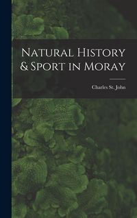 Produktbild: Natural History & Sport in Moray
