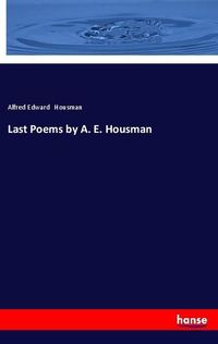 Produktbild: Last Poems by A. E. Housman