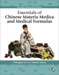 Produktbild: Essentials of Chinese Materia Medica and Medical Formulas