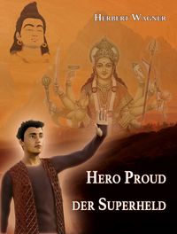 Produktbild: Hero Proud der Superheld