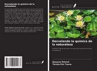 Produktbild: Desvelando la qu&iacute;mica de la naturaleza