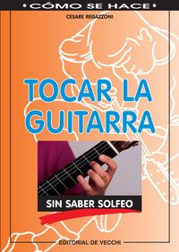 Produktbild: Tocar la guitarra sin saber solfeo