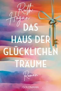 Produktbild: Das Haus der gl&uuml;cklichen Tr&auml;ume
