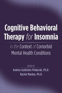Produktbild: Cognitive Behavioral Therapy for Insomnia in the Context of Comorbid Mental Health Conditions