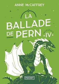 Produktbild: La ballade de Pern : int&eacute;grale. Tome 4