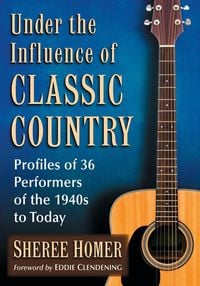 Produktbild: Under the Influence of Classic Country