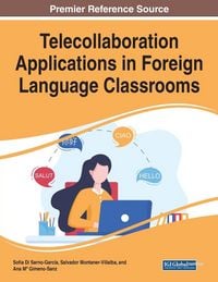 Produktbild: Telecollaboration Applications in Foreign Language Classrooms