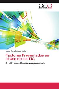 Produktbild: Factores Presentados en el Uso de las TIC
