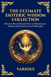Produktbild: The Ultimate Esoteric Wisdom Collection
