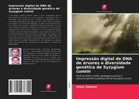 Produktbild: Impress&atilde;o digital de DNA de &aacute;rvores e diversidade gen&eacute;tica de Syzygium cumini