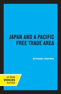 Produktbild: Japan and a Pacific Free Trade Area