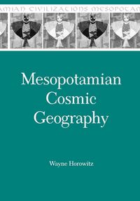 Produktbild: Mesopotamian Cosmic Geography