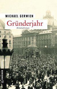 Bild vom Artikel Gründerjahr vom Autor Michael Gerwien