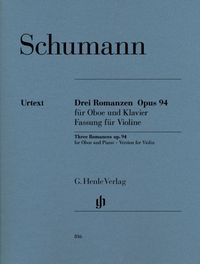 Bild vom Artikel Schumann, Robert - Drei Romanzen op. 94 für Oboe und Klavier vom Autor Robert Schumann