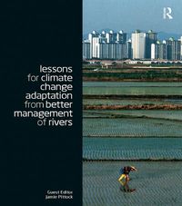 Produktbild: Lessons for Climate Change Adaptation from Better Management of Rivers