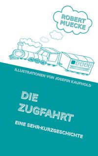 Produktbild: Die Zugfahrt