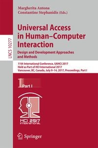 Produktbild: Universal Access in Human&ndash;Computer Interaction. Design and Development Approaches and Methods