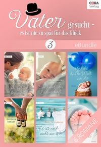 Produktbild: Vater gesucht - es ist nie zu sp&auml;t f&uuml;r das Gl&uuml;ck 3