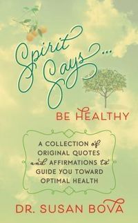 Produktbild: Spirit Says ... Be Healthy