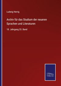 Produktbild: Archiv f&uuml;r das Studium der neueren Sprachen und Literaturen