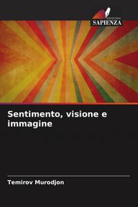 Produktbild: Sentimento, visione e immagine
