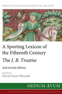 Produktbild: A Sporting Lexicon of the Fifteenth Century
