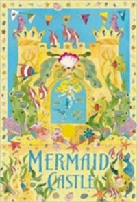 Produktbild: Wilson, H: Mermaid Castle