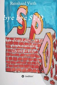 Produktbild: bye bye SPD
