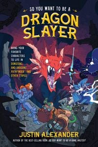 Produktbild: So You Want to Be a Dragon Slayer?
