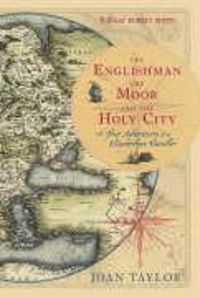 Produktbild: Taylor, J: The Englishman, the Moor and the Holy City