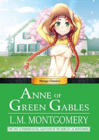 Produktbild: Montgomery, L: Manga Classics Anne of Green Gables