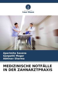 Produktbild: Medizinische Notf&auml;lle in der Zahnarztpraxis