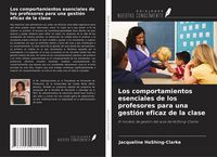 Produktbild: Los comportamientos esenciales de los profesores para una gesti&oacute;n eficaz de la clase