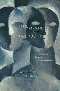 Produktbild: The Mystic of Friendship