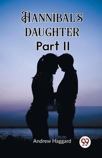 Produktbild: Hannibal's daughter Part II