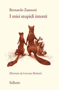 Produktbild: I miei stupidi intenti