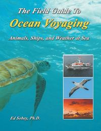 Produktbild: The Field Guide To Ocean Voyaging