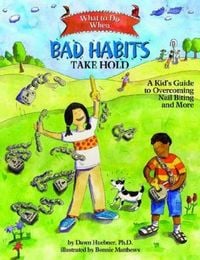 Produktbild: What to Do When Bad Habits Take Hold