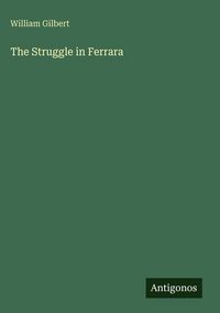 Produktbild: The Struggle in Ferrara