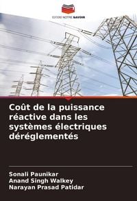 Produktbild: Co&ucirc;t de la puissance r&eacute;active dans les syst&egrave;mes &eacute;lectriques d&eacute;r&eacute;glement&eacute;s