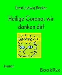 Produktbild: Heilige Corona, wir danken dir!