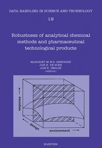 Produktbild: Robustness of Analytical Chemical Methods and Pharmaceutical Technological Products