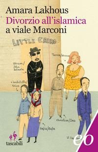 Produktbild: Divorzio all'islamica a viale Marconi