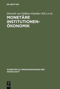 Produktbild: Monet&auml;re Institutionen&ouml;konomik
